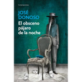 El Obsceno Paajaro de la Noche - Paperback