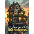 Whimsical Houseboats Coloring Book for Adults: Whimsical Houses Coloring Book Grayscale Fairy Houses Coloring Book Houseboat - Paperback