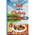 Nuts and a Choking Corpse - Paperback