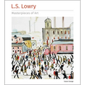 L.S. Lowry Masterpieces of Art - Hardcover