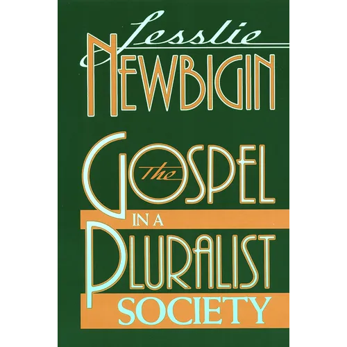 The Gospel in a Pluralist Society - Paperback