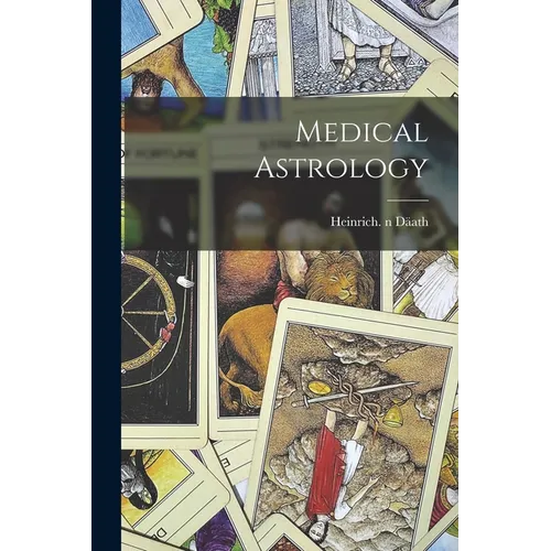 Medical Astrology - Paperback
