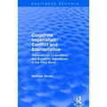 Corporate Imperialism: Conflict and Expropriation - Paperback