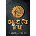 Cherokee Gold - Paperback