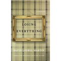 Losing Everything - Paperback