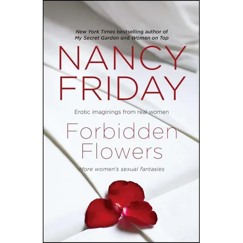 Forbidden Flowers: More Women's Sexual Fantasies - Paperback