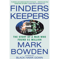Finders Keepers: The Story of a Man Who Found $1 Million - Paperback