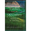Travelers from the Old Country - Hardcover