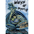 Ways of Dying - Paperback