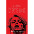 i write HE DICTATES - Revenge - Paperback