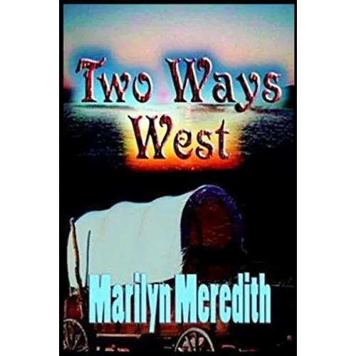 Two Ways West - Paperback
