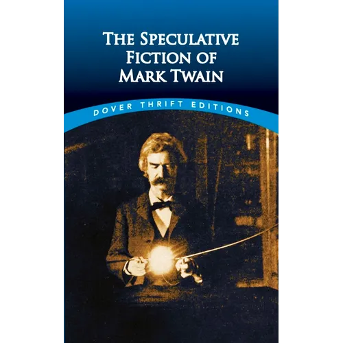 The Speculative Fiction of Mark Twain - Paperback