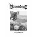 The Passionate Zookeeper - Paperback