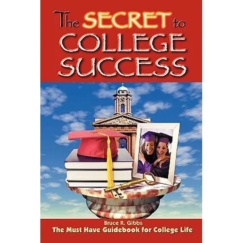 The Secret to College Success - Paperback