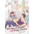 Delinquent Daddy and Tender Teacher Vol. 4: Four-Leaf Clovers - Paperback