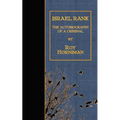 Israel Rank: The Autobiography of a Criminal - Paperback
