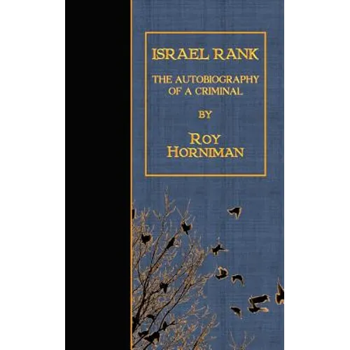 Israel Rank: The Autobiography of a Criminal - Paperback