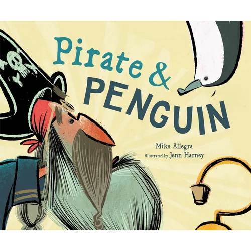 Pirate & Penguin - Hardcover