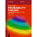 Probability Theory: A First Course in Probability Theory and Statistics - Paperback