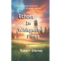 Echoes in Whispering Pines - Paperback