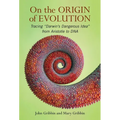 On the Origin of Evolution: Tracing 'Darwin's Dangerous Idea' from Aristotle to DNA - Hardcover