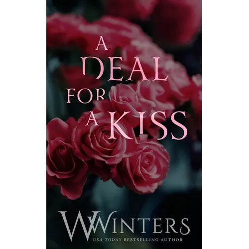 A Deal For A Kiss: Alternative Edition - Paperback