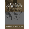 Sun of Justice: An Essay on the Social Teaching of the Catholic Church - Paperback