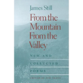 From the Mountain, from the Valley: New and Collected Poems - Hardcover