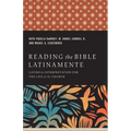 Reading the Bible Latinamente - Hardcover