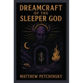 Dreamcraft of the Sleeper God - Paperback