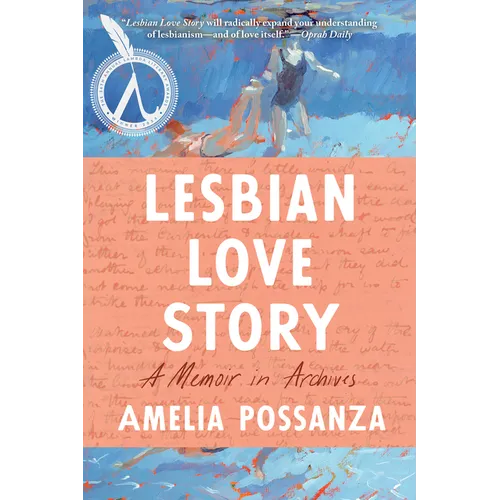 Lesbian Love Story: A Memoir in Archives - Paperback