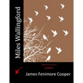 Miles Wallingford - Paperback