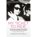 My Ticket to Ride - Paperback