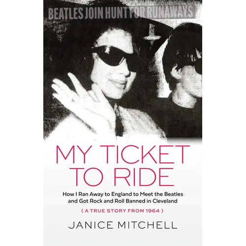 My Ticket to Ride - Paperback
