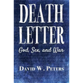Death Letter: God, Sex, and War - Paperback