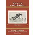 Riding and Schooling Horses - Hardcover
