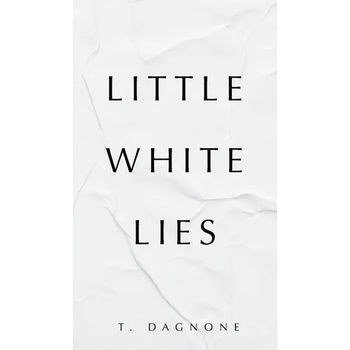 Little White Lies - Hardcover
