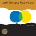 Little Blue and Little Yellow - Hardcover