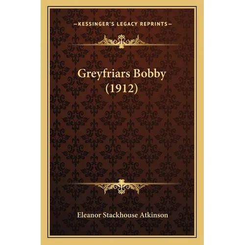 Greyfriars Bobby (1912) - Paperback