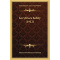 Greyfriars Bobby (1912) - Paperback