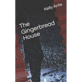 The Gingerbread House - Paperback