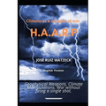 Climate as a weapon of war: H.A.A.R.P - Paperback