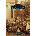 La Canada - Hardcover