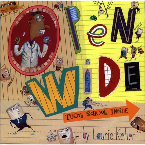 Open Wide: Tooth School Inside - Paperback