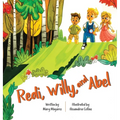 Redi, Willy, and Abel - Hardcover
