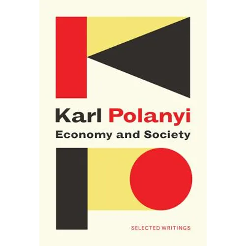 Economy and Society: Selected Writings - Paperback