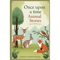Once Upon a Time Animal Stories - Paperback