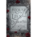 House of Lies and Sorrow - Paperback