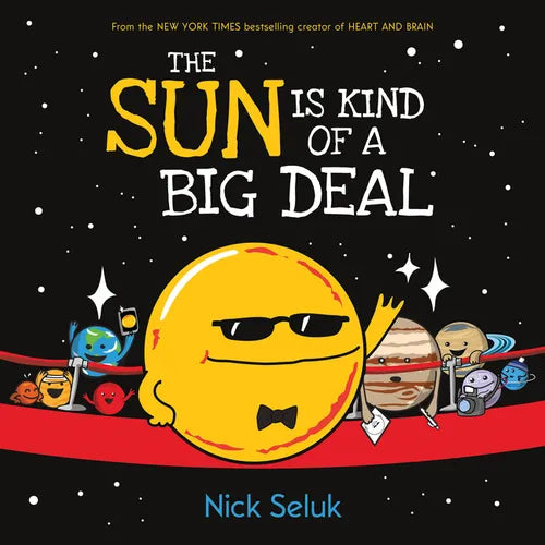 The Sun Is Kind of a Big Deal - Hardcover