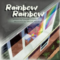 Rainbow Rainbow - Paperback